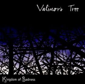 Valinor's Tree - Kingdom of Sadness CD (album) cover