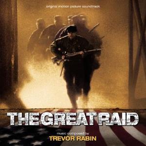 Trevor Rabin - The Great Raid (OST) CD (album) cover