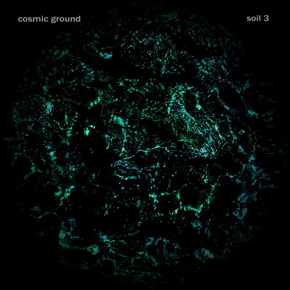 Cosmic Ground Soil 3 album cover