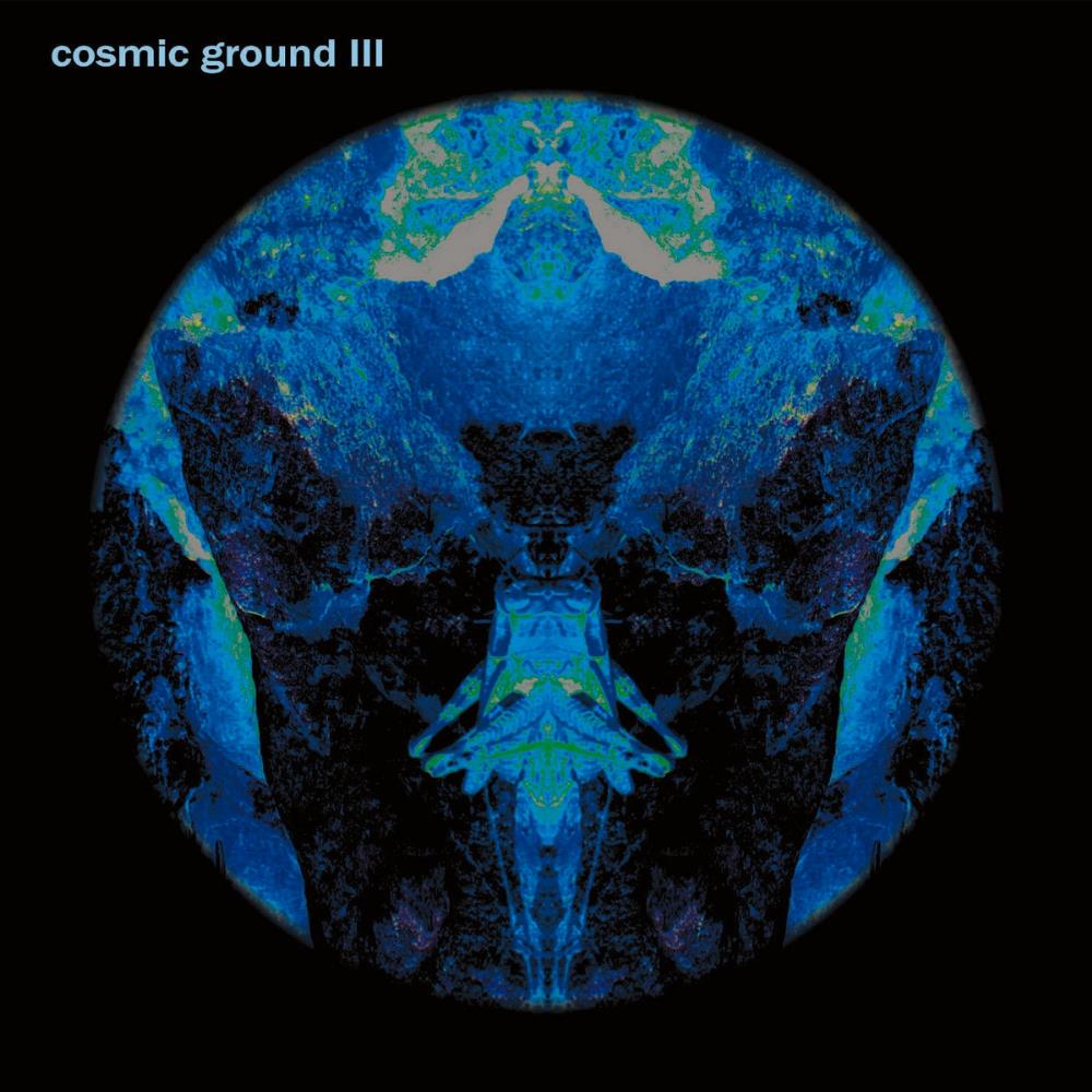 Cosmic Ground - Cosmic Ground III CD (album) cover