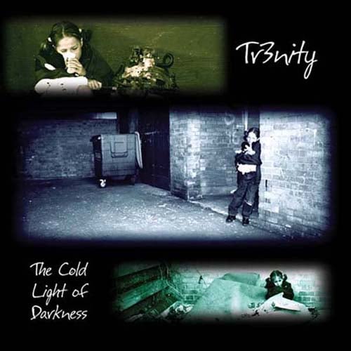 Tr3nity - The Cold Light of Darkness CD (album) cover