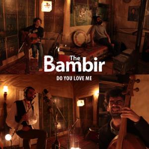 (The) Bambir Do You Love Me album cover