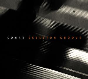 Sonar - Skeleton Groove CD (album) cover
