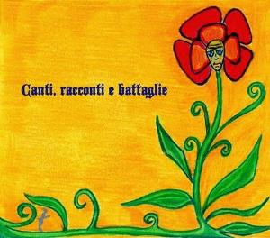 Il Fauno Di Marmo / ex The Rebus - Il Fauno Di Marmo: Canti, Racconti E Battaglie CD (album) cover