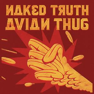 Naked Truth - Avian Thug CD (album) cover