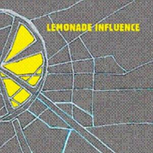 Lemonade Influence - Lemonade Influence CD (album) cover