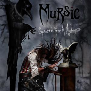 Mursic - Spawned from a Nightmare CD (album) cover