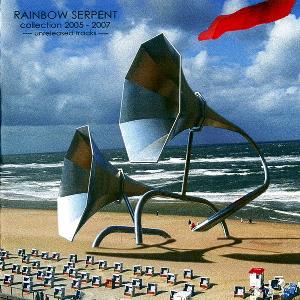 Rainbow Serpent Collection 2005-2007 (Unreleased Tracks) album cover