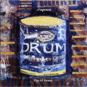 Rapoon - Tin Of Drum CD (album) cover