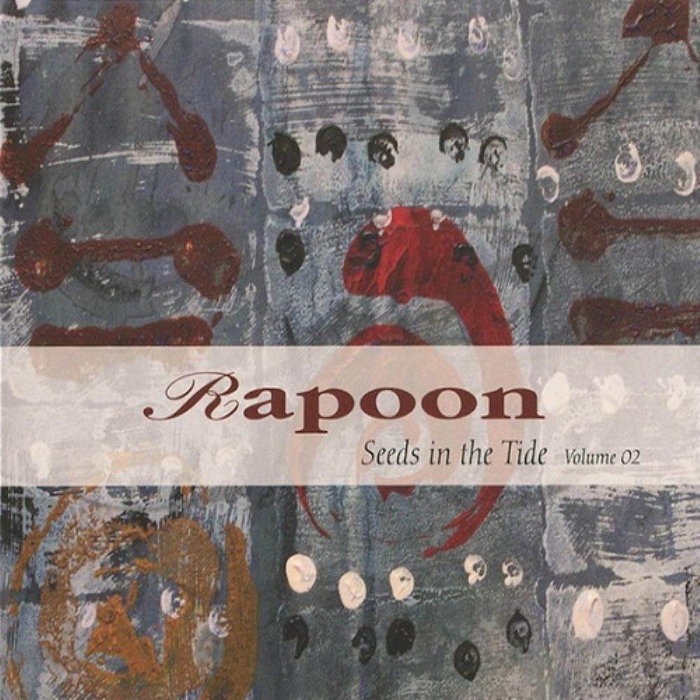 Rapoon Seeds In The Tide Volume 02 album cover