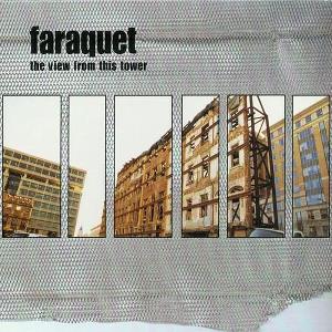 Faraquet - The View from this Tower CD (album) cover