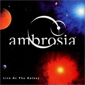 Ambrosia - Live at the Galaxy  CD (album) cover
