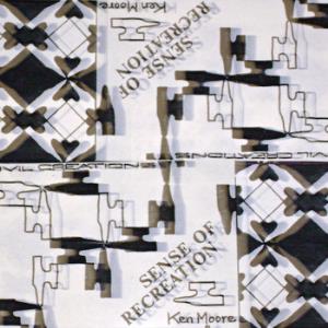 Ken Moore Sense Of Recreation album cover
