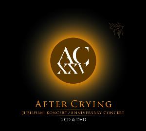 After Crying AC XXV - Anniversary Concert album cover