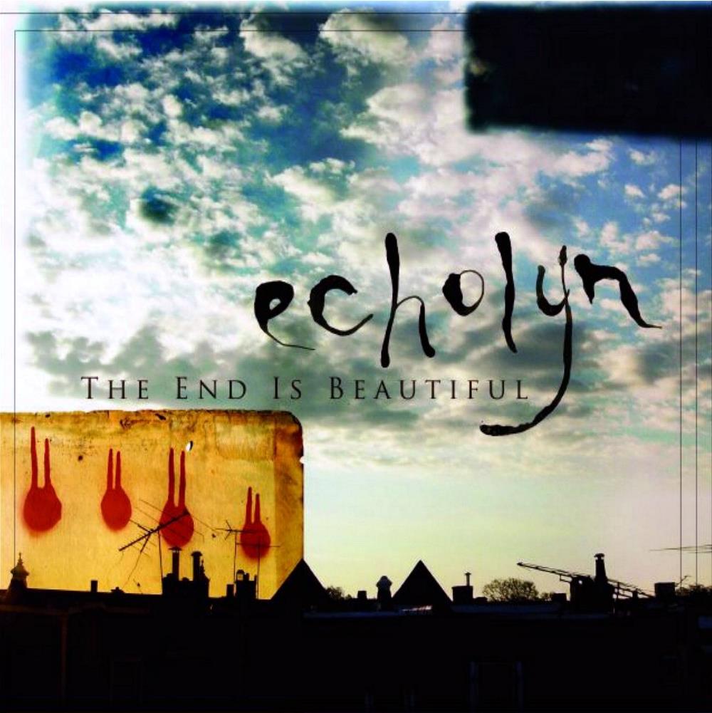 Echolyn - The End Is Beautiful CD (album) cover