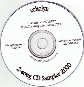 Echolyn - As the World 2000 / Suffocating the Bloom 2000 CD (album) cover