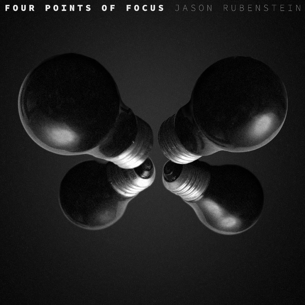 Jason Rubenstein - Four Points of Focus CD (album) cover