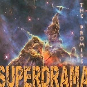 Superdrama - The Promise CD (album) cover