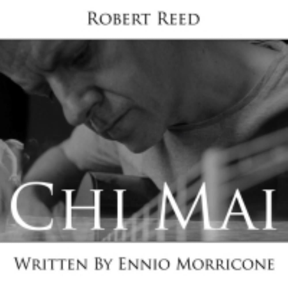 Robert Reed Chi Mai album cover