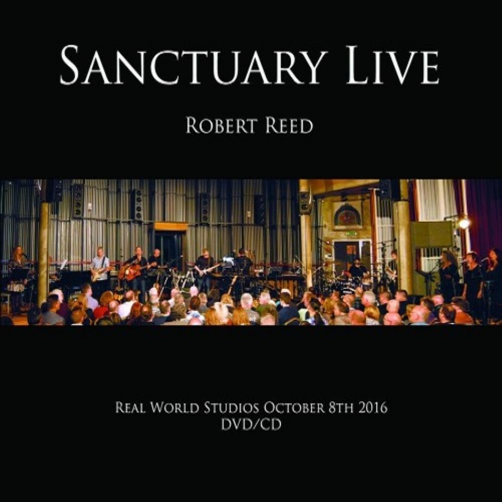 Robert Reed - Sanctuary Live CD (album) cover