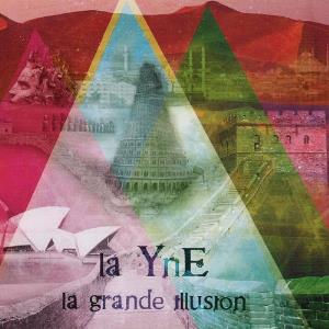 La Yne - La Grande Illusion CD (album) cover