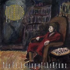 Pye Fyte - The Gathering Of The Krums CD (album) cover