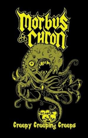 Morbus Chron - Creepy Creeping Creeps CD (album) cover