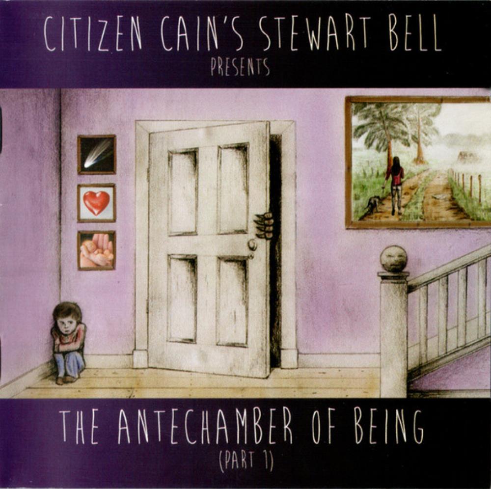 Stewart Bell - The Antechamber Of Being (Part 1) CD (album) cover