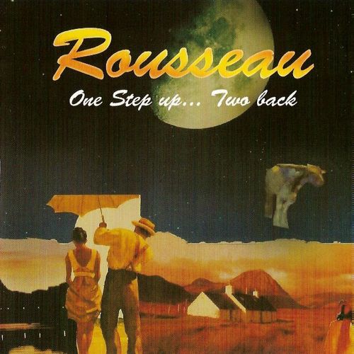 Rousseau - One Step up... Two back CD (album) cover