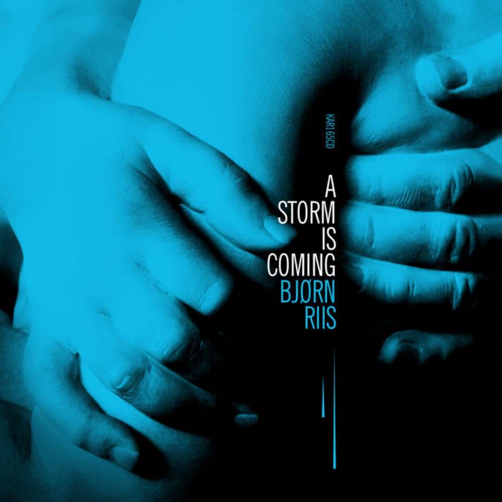 Bjrn Riis - A Storm Is Coming CD (album) cover