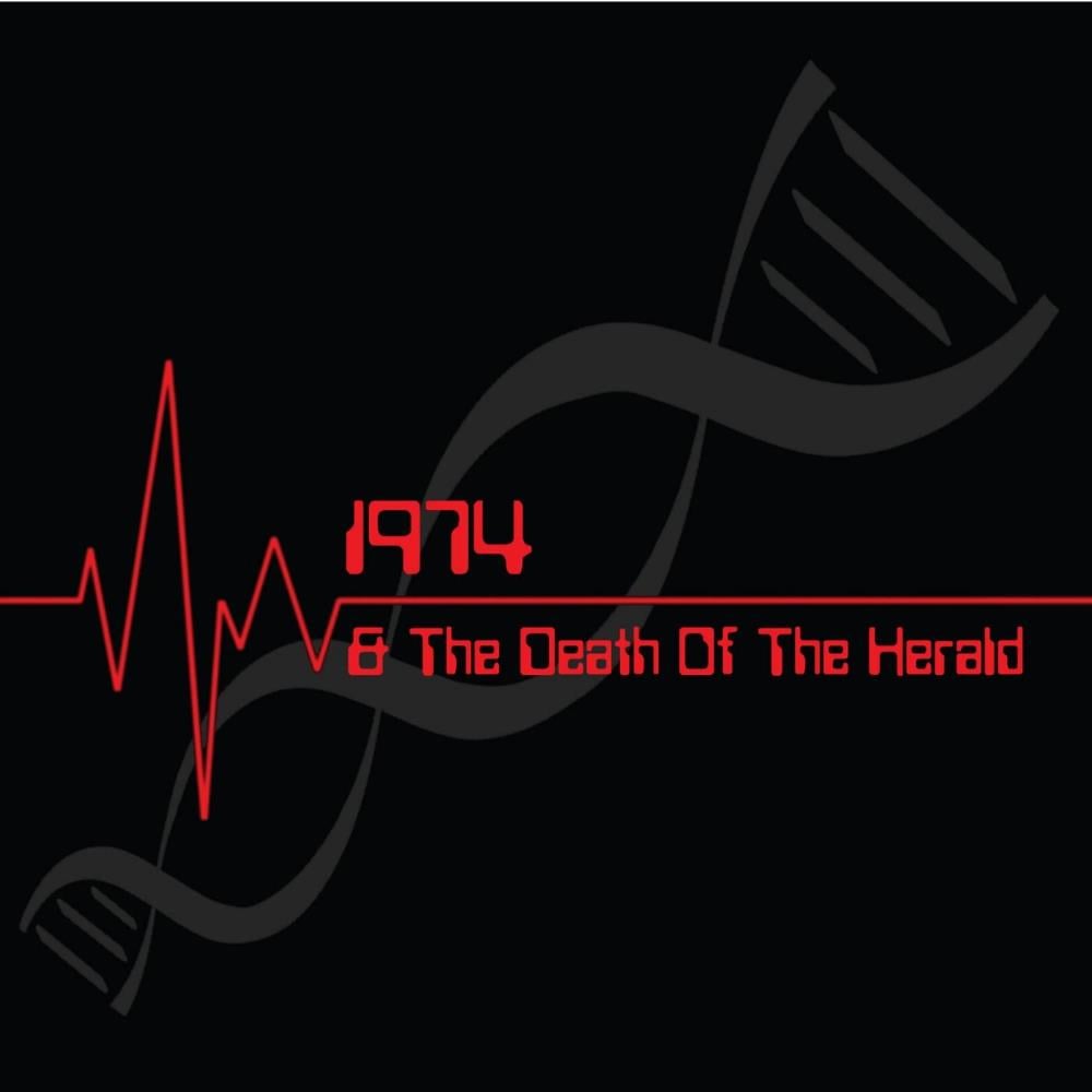 1974 - 1974 & The Death Of The Herald CD (album) cover