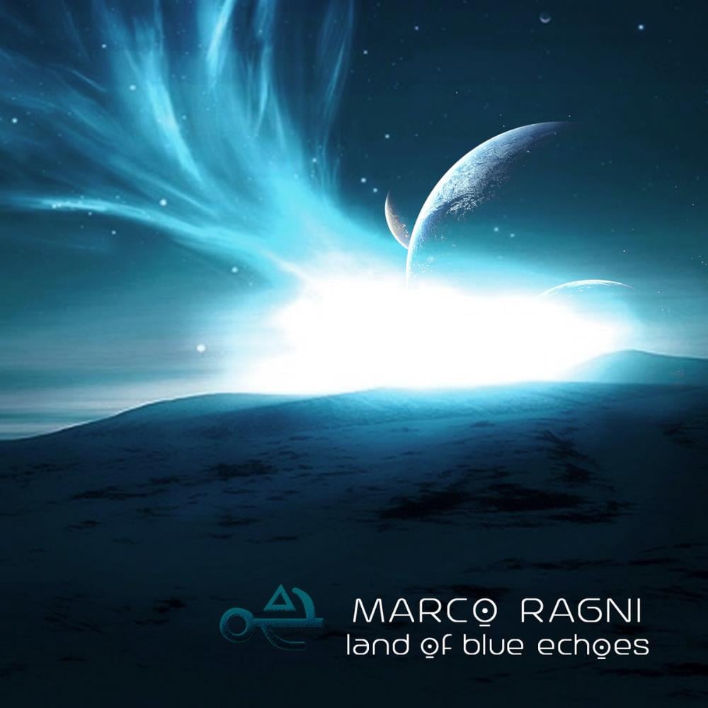 Marco Ragni - Land of Blue Echoes CD (album) cover