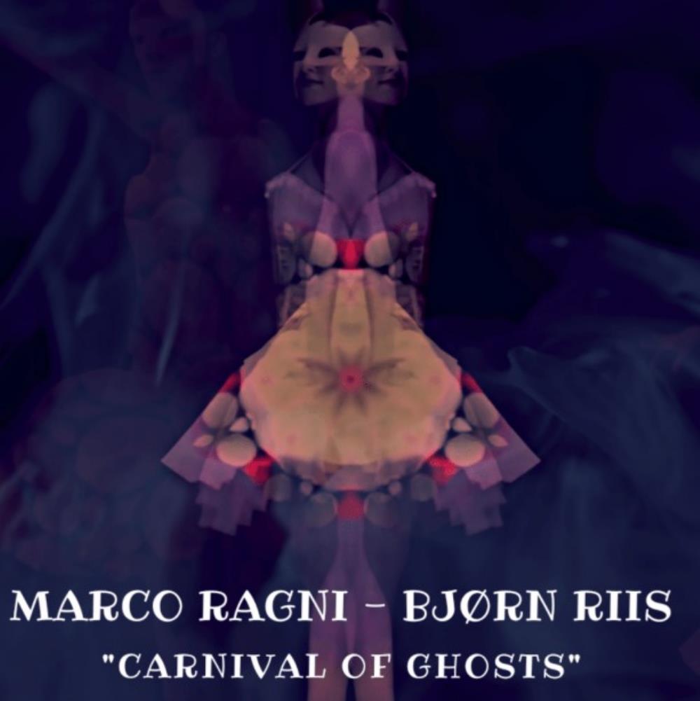 Marco Ragni - Carnival of Ghosts (with Bjorn Riis) CD (album) cover