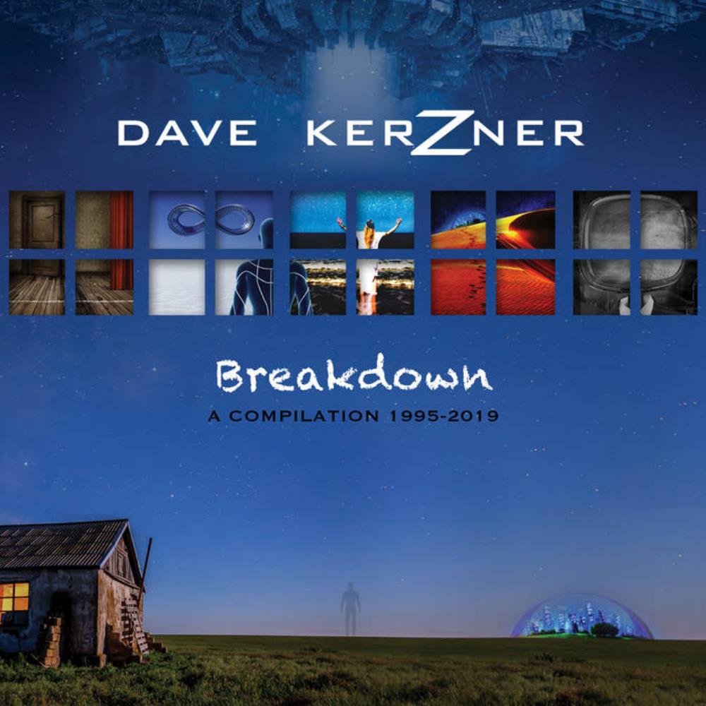 Dave Kerzner - Breakdown - A Compilation 1995-2019 CD (album) cover