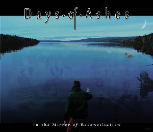 Days of Ashes In the Mirror of Reconciliation album cover