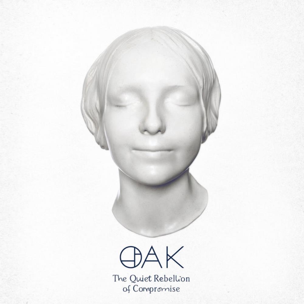 Oak - The Quiet Rebellion of Compromise CD (album) cover