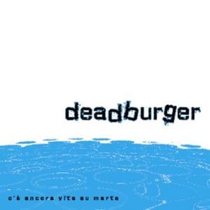 Deadburger C'e' Ancora Vita Su Marte album cover