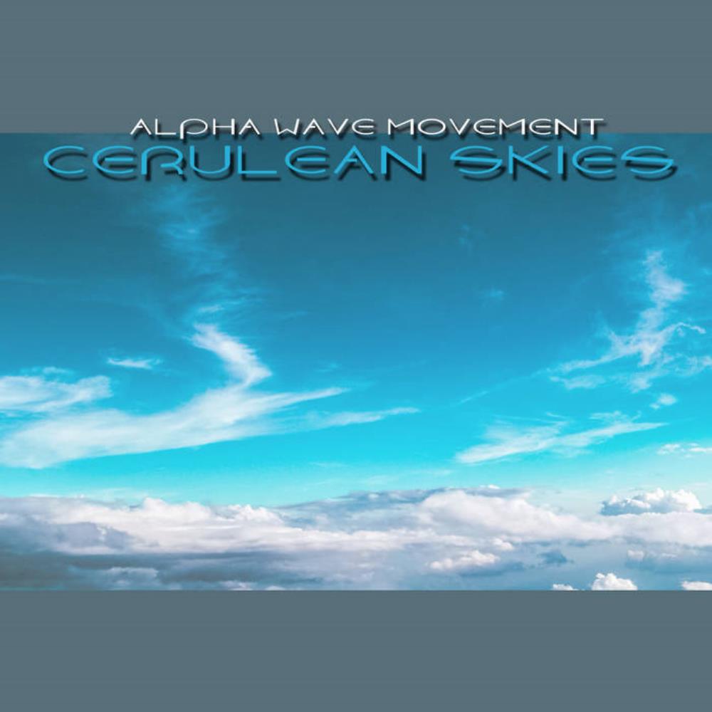 Alpha Wave Movement - Cerulean Skies CD (album) cover