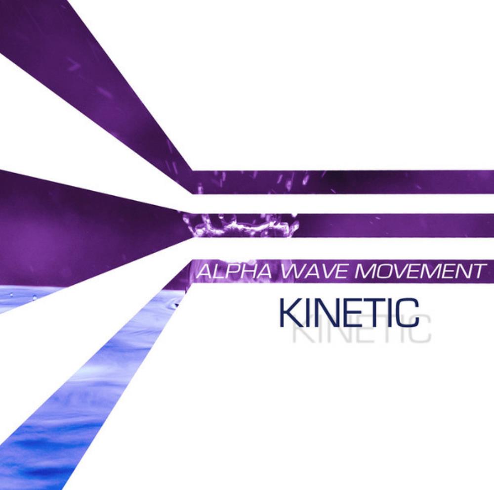 Alpha Wave Movement - Kinetic CD (album) cover