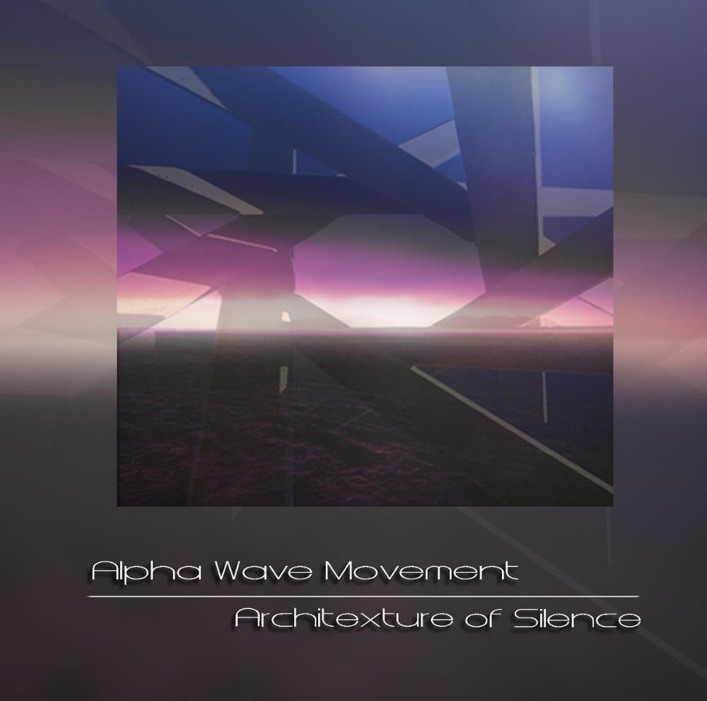 Alpha Wave Movement - Architexture of Silence CD (album) cover