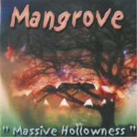 Mangrove Massive Hollowness  album cover