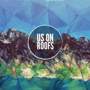 Us on Roofs - Us on Roofs CD (album) cover