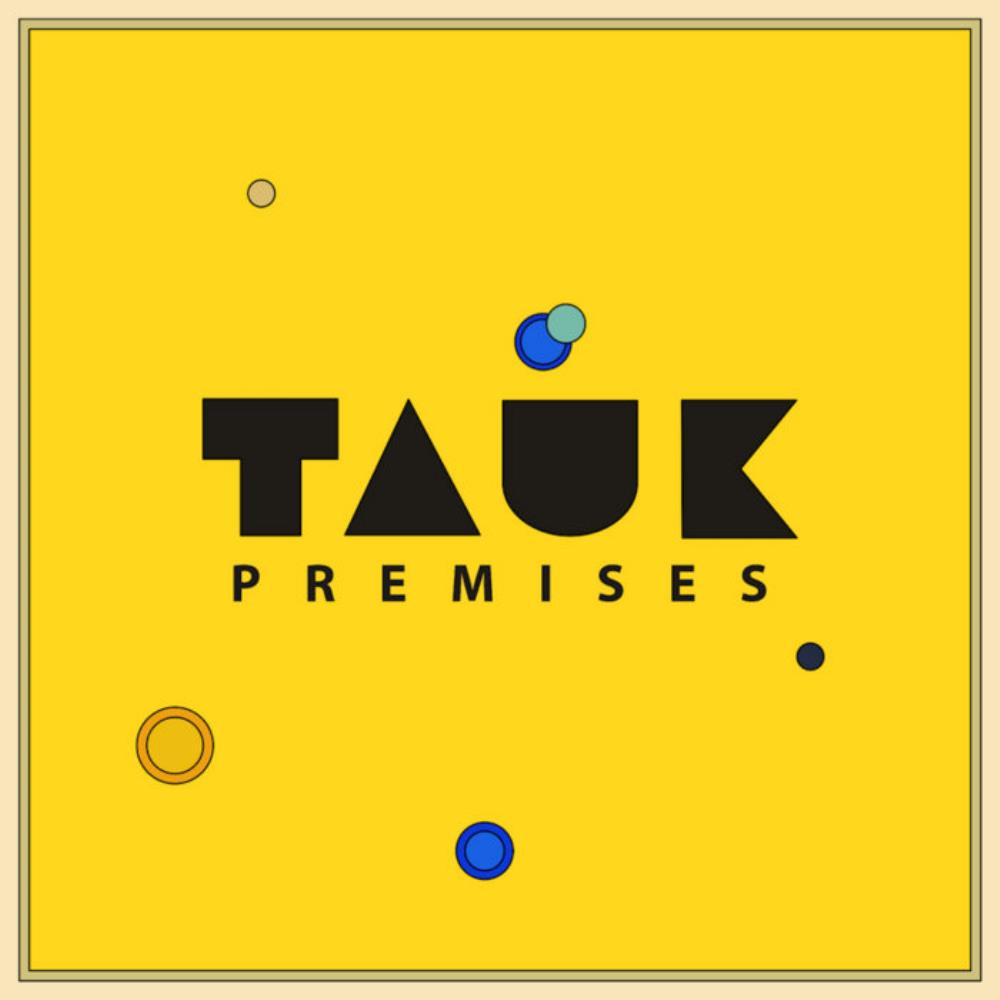 Tauk Premises album cover