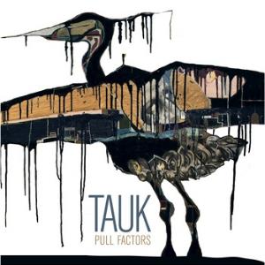 Tauk - Pull Factors CD (album) cover