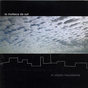 La Muneca De Sal El Objeto Inexistente album cover