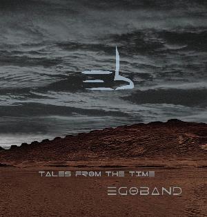 Egoband Tales from the time album cover