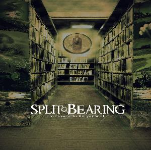 Split Bearing Welcome To The Present album cover