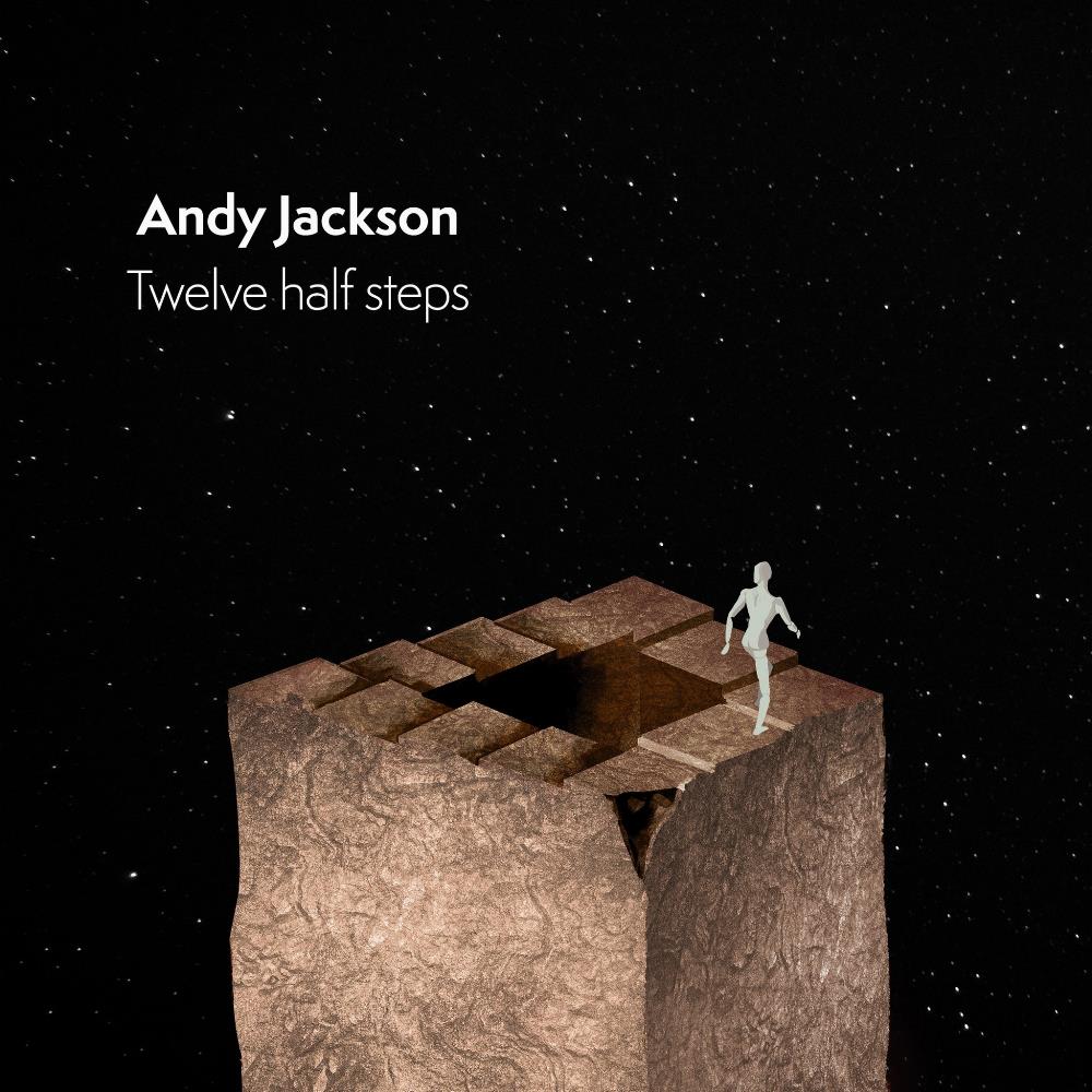 Andy Jackson Twelve Half Steps album cover