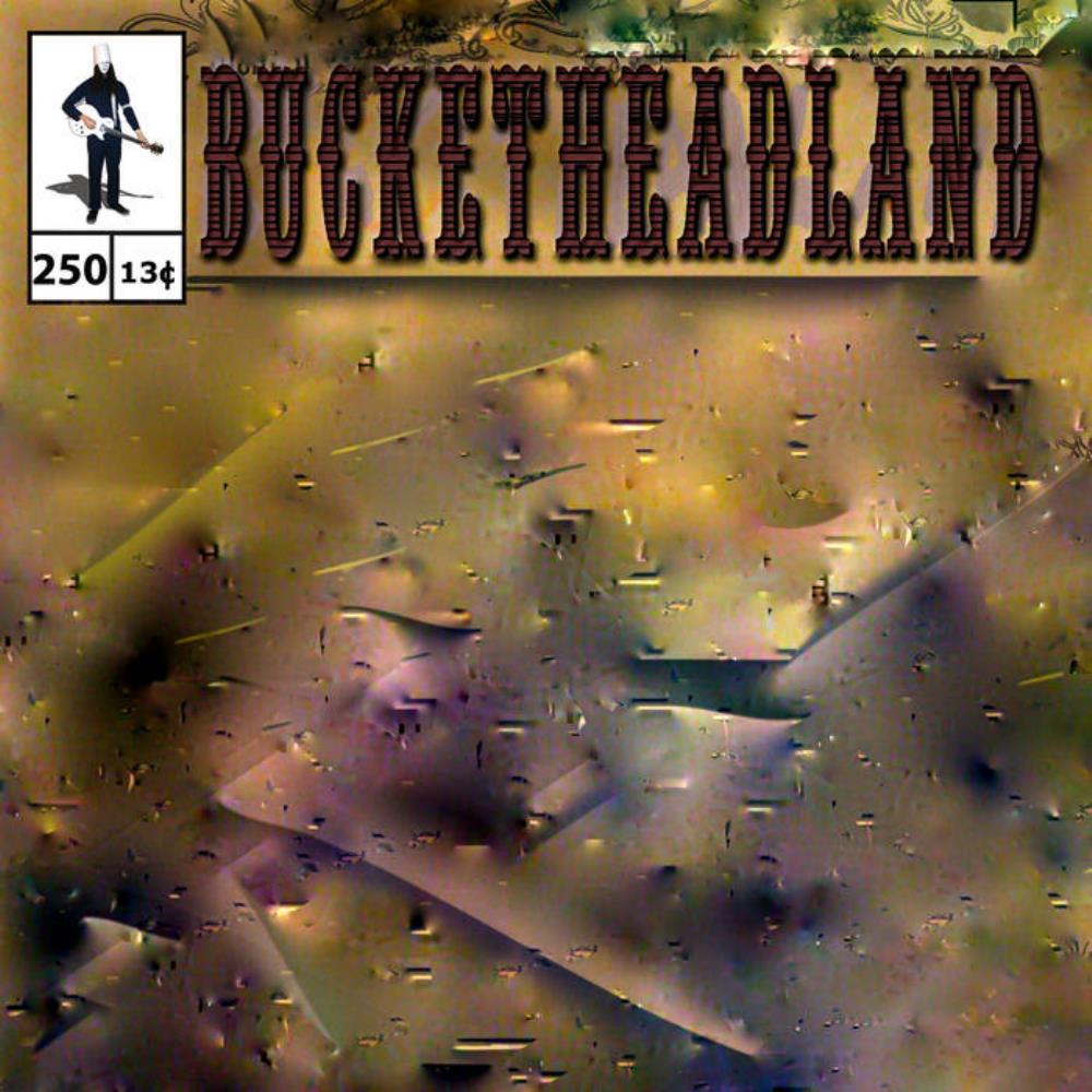 Buckethead - Pike 250 - 250 CD (album) cover