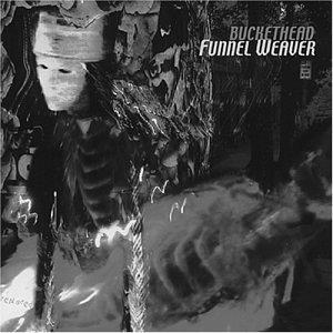 Buckethead - Funnel Weaver CD (album) cover